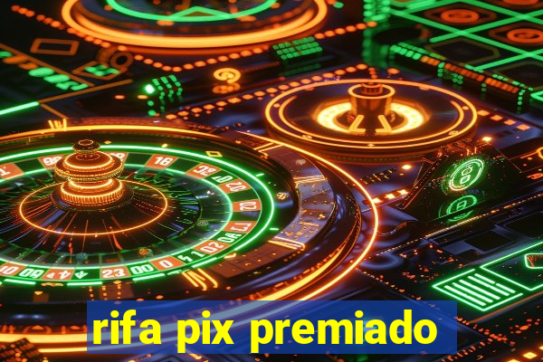 rifa pix premiado